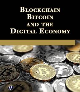Blockchain, Bitcoin, And The Digital Economy