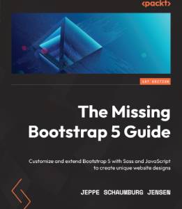 The Missing Bootstrap 5 Guide
