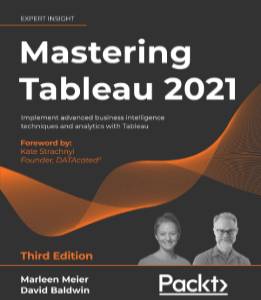 Mastering Tableau 2021
